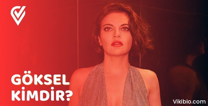Göksel Kimdir? Göksel Kimdir?