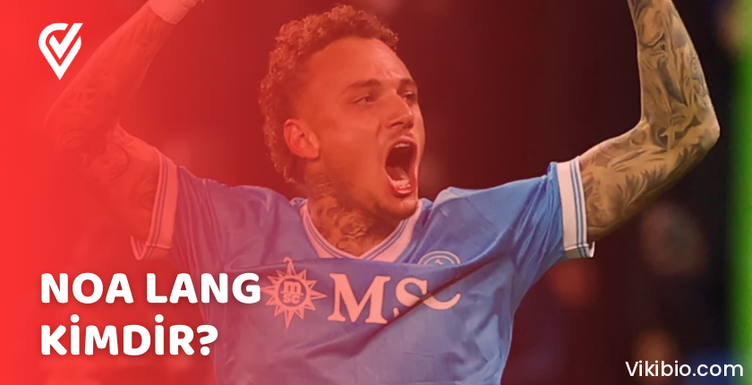 Noa Lang Kimdir?